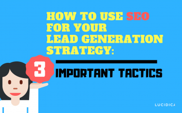 HOW TO USE SEO FOR LEAD GENERATION