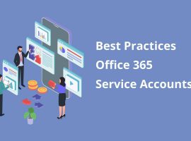 Best practices for office 365 service accounts